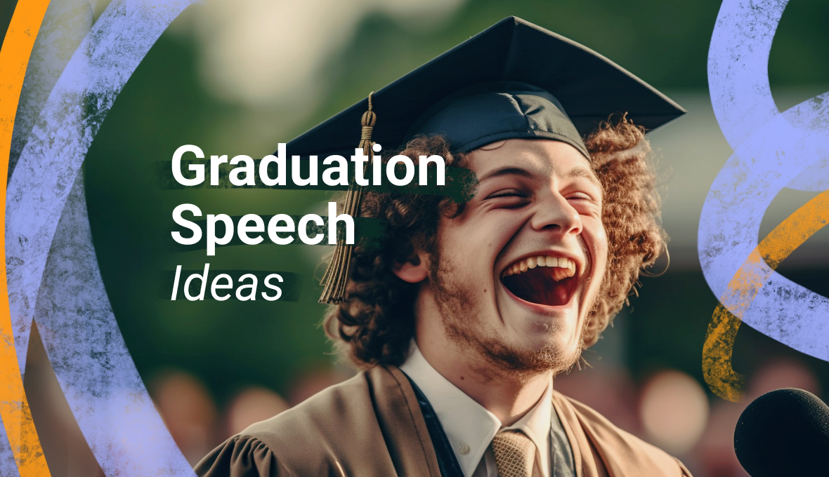 Graduation Speech Ideas